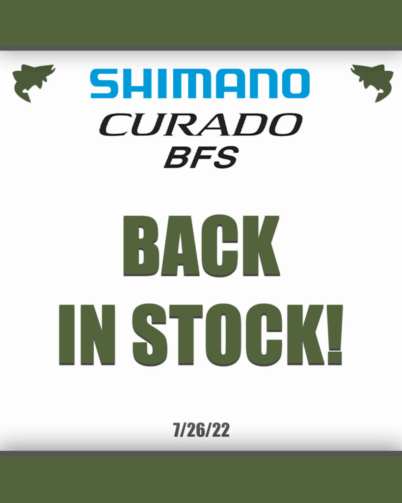Shimano Curado BFS Back In Stock